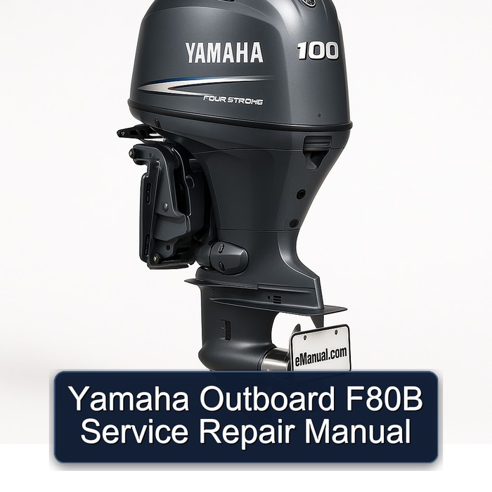 Yamaha Outboard F80B Service Repair Manual 