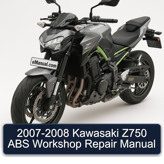 2007-2008 Kawasaki Z750 ABS Workshop Repair Manual