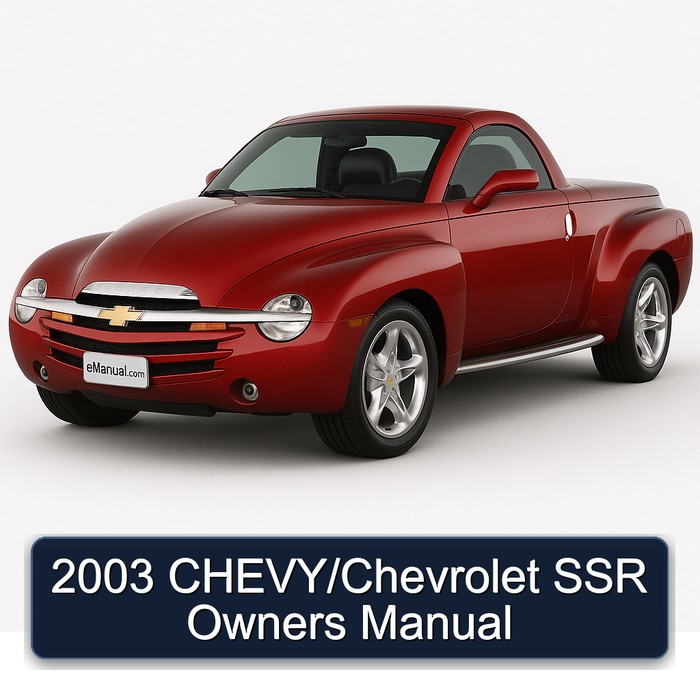 2003 CHEVY/Chevrolet SSR Owners Manual