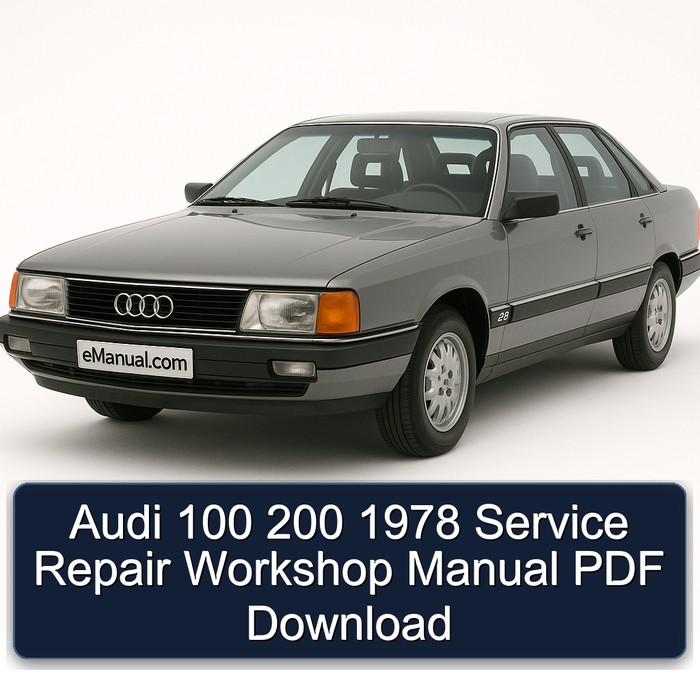 Audi 100 200 1978 Service Repair Workshop Manual PDF Download