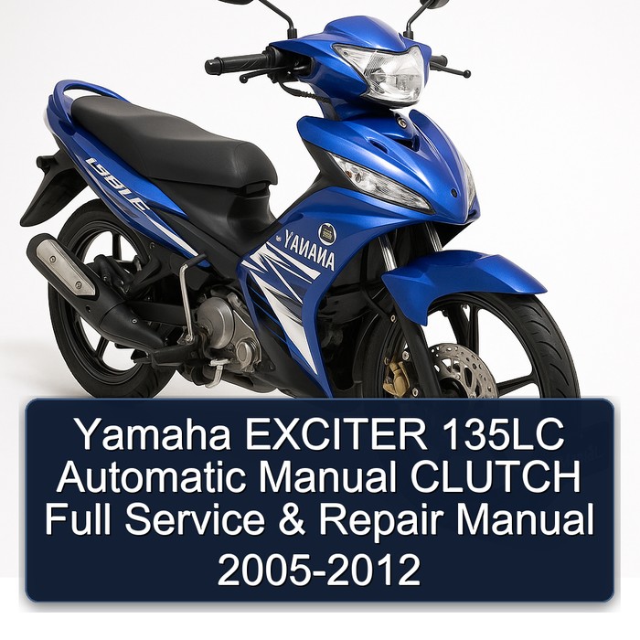 Yamaha EXCITER 135LC Automatic Manual CLUTCH Full Manual de servicio y reparación 2005-2012