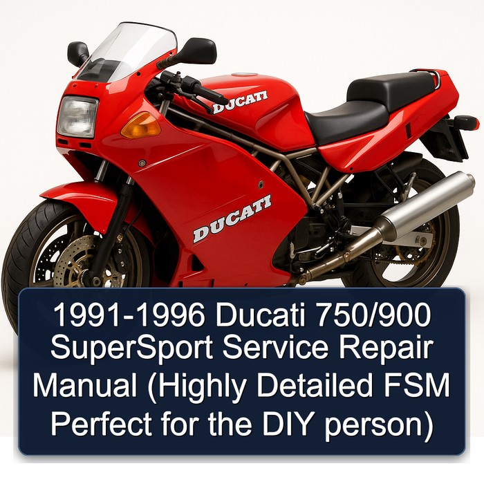 1991-1996 Ducati 750/900 SuperSport Manual de servicio y reparación (Highly Detailed FSM Perfect for the DIY person)