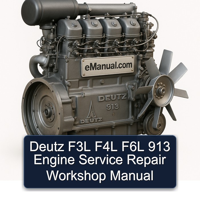 Deutz F3L F4L F6L 913 Engine Service Repair Workshop Manual