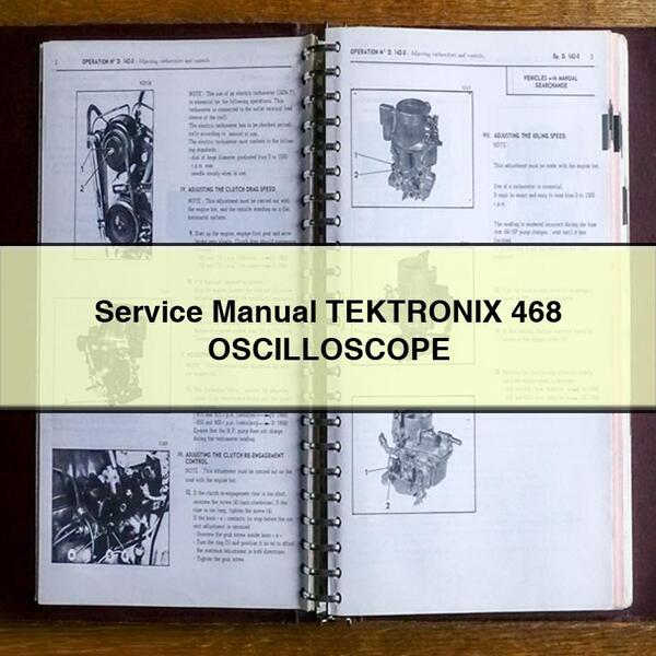 Service Repair Manual TEKTRONIX 468 OSCILLOSCOPE
