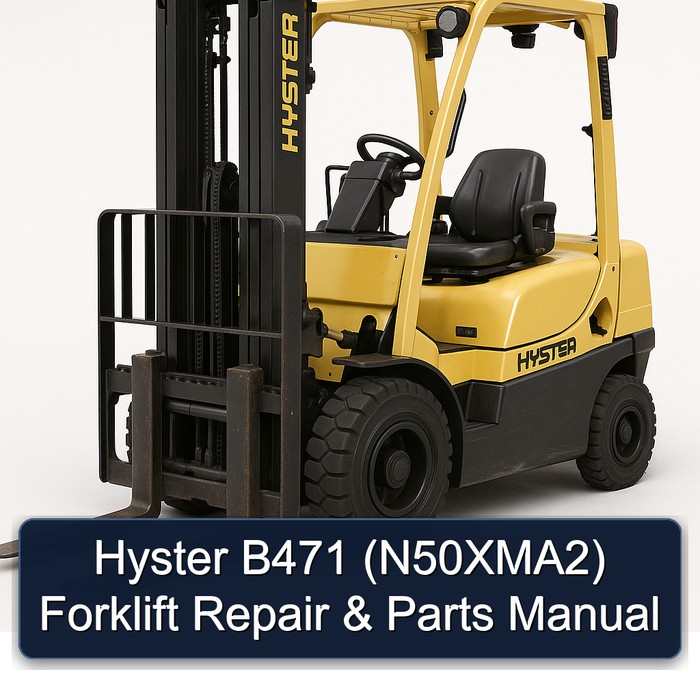 Hyster B471 (N50XMA2) Gabelstapler Reparatur- und Ersatzteilhandbuch