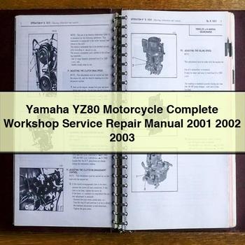Yamaha YZ80 Motorcycle Complete Workshop Service Repair Manual 2001 2002 2003 
