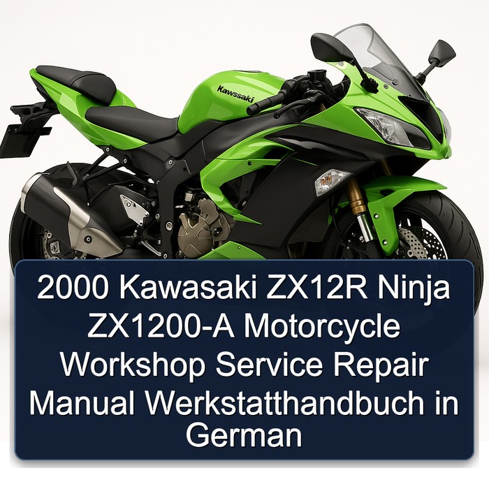 2000 Kawasaki ZX12R Ninja ZX1200-A Motorcycle Workshop Manual de servicio y reparación Werkstatthandbuch in German