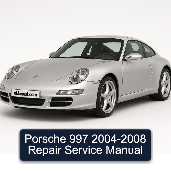 Porsche 997 2004-2008 Repair Service Manual