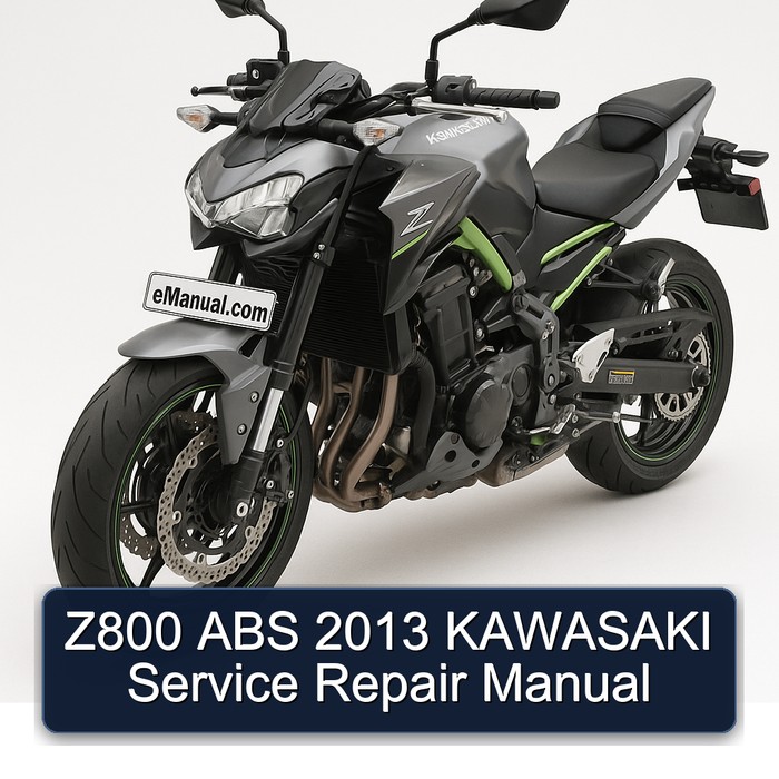Z800 ABS 2013 KAWASAKI Service Repair Manual