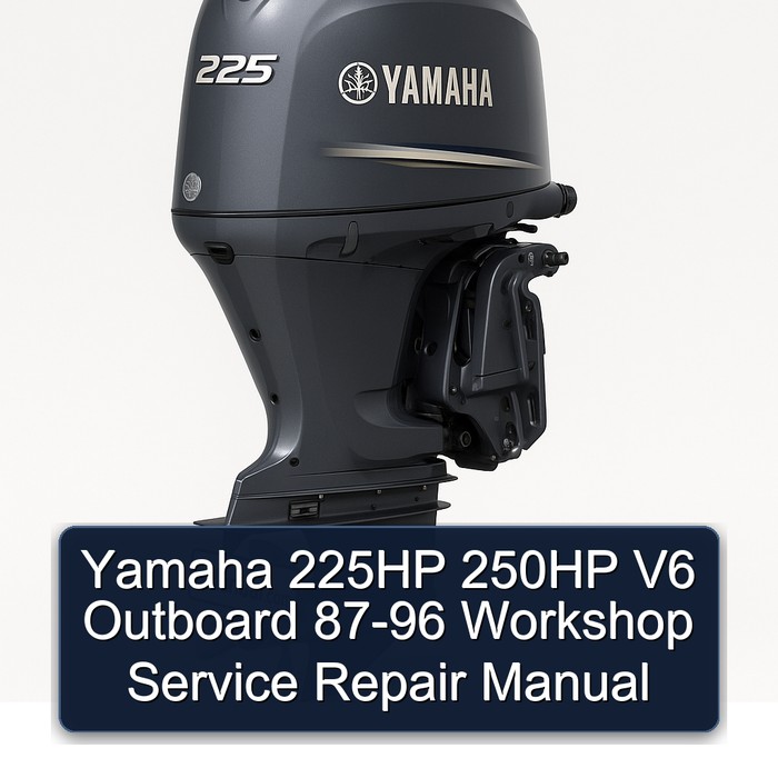 Yamaha 225HP 250HP V6 Outboard 87-96 Workshop Manual de servicio y reparación