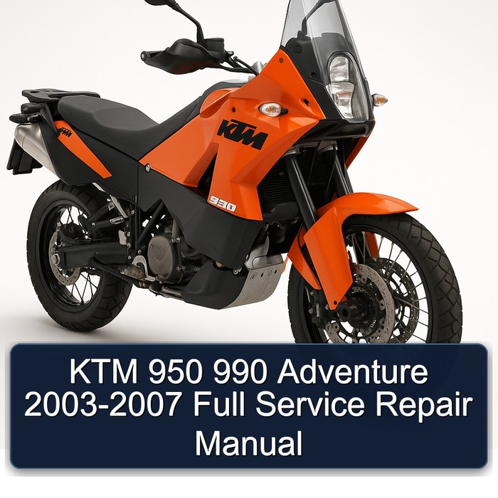KTM 950 990 Adventure 2003-2007 Full Service Repair Manual