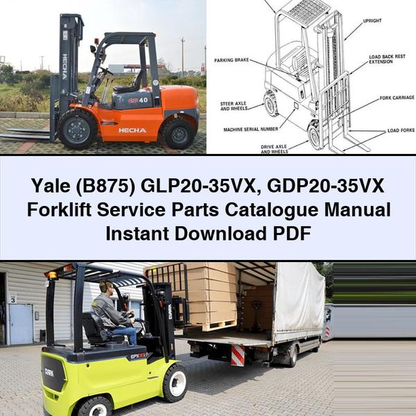 Yale (B875) GLP20-35VX GDP20-35VX Forklift Service Parts Catalog PDF Download