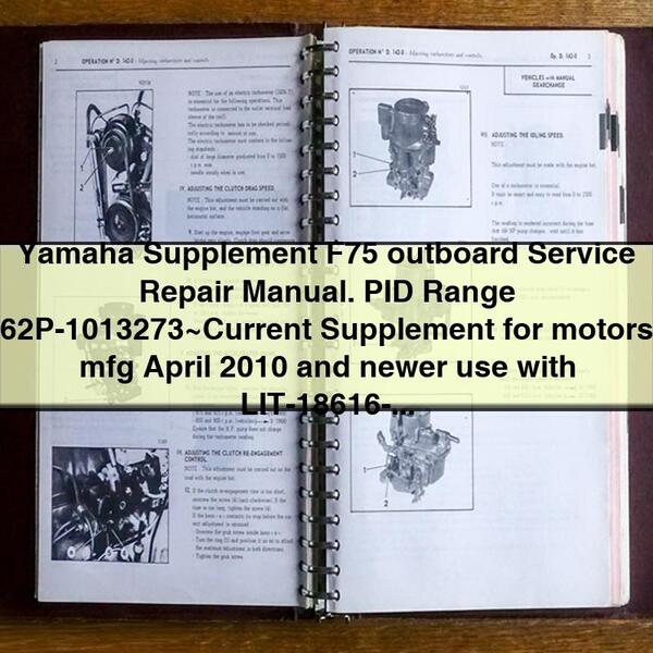 Yamaha Supplement F75 Outboard Service Repair Manual (PID Range 62P-1013273~Current)