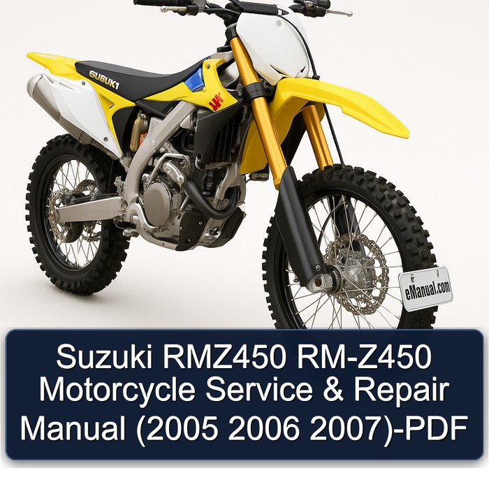 Suzuki RMZ450 RM-Z450 Motorcycle Manual de servicio y reparación (2005 2006 2007)-PDF