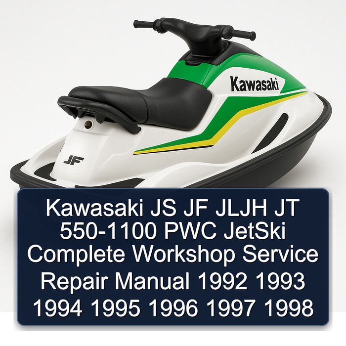 Kawasaki JS JF JLJH JT 550-1100 PWC JetSki Manual completo de servicio y reparación del taller 1992 1993 1994 1995 1996 1997 1998