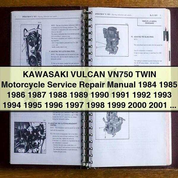 KAWASAKI VULCAN VN750 TWIN Motorcycle Service Repair Manual 1984 1985 1986 1987 1988 1989 1990 1991 1992 1993 1994 1995 1996 1997 1998 1999 2000 2001