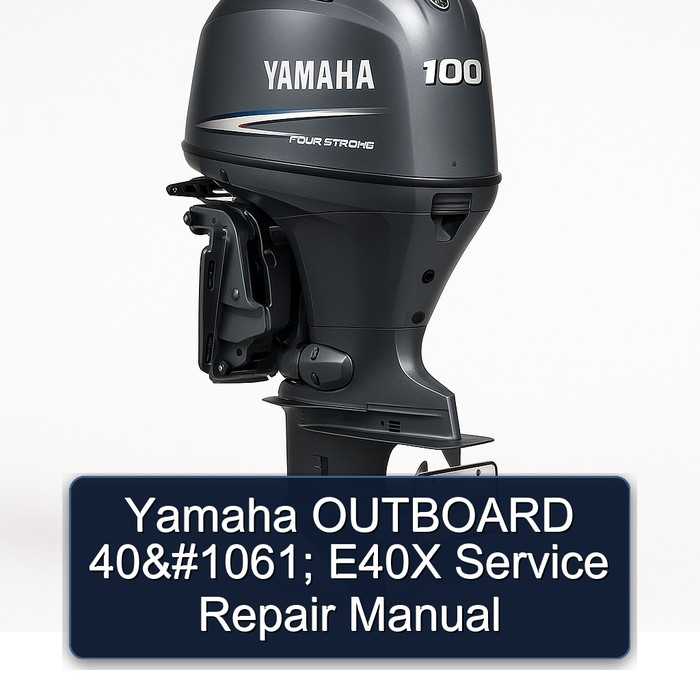 Yamaha OUTBOARD 40Х E40X Service Repair Manual 