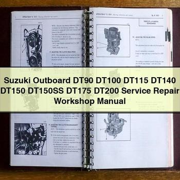 Suzuki Outboard DT90 DT100 DT115 DT140 DT150 DT150SS DT175 DT200 Service Repair Workshop Manual 
