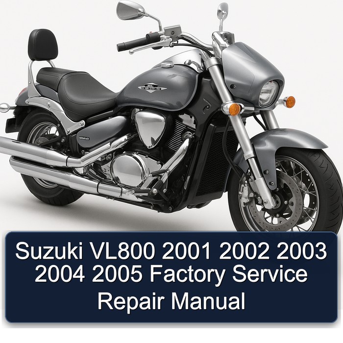 Suzuki VL800 2001 2002 2003 2004 2005 Factory Manual de servicio y reparación