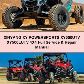 XINYANG XY POWERSPORTS XY500UTV XY500LUTV 4X4 Full Manual de servicio y reparación