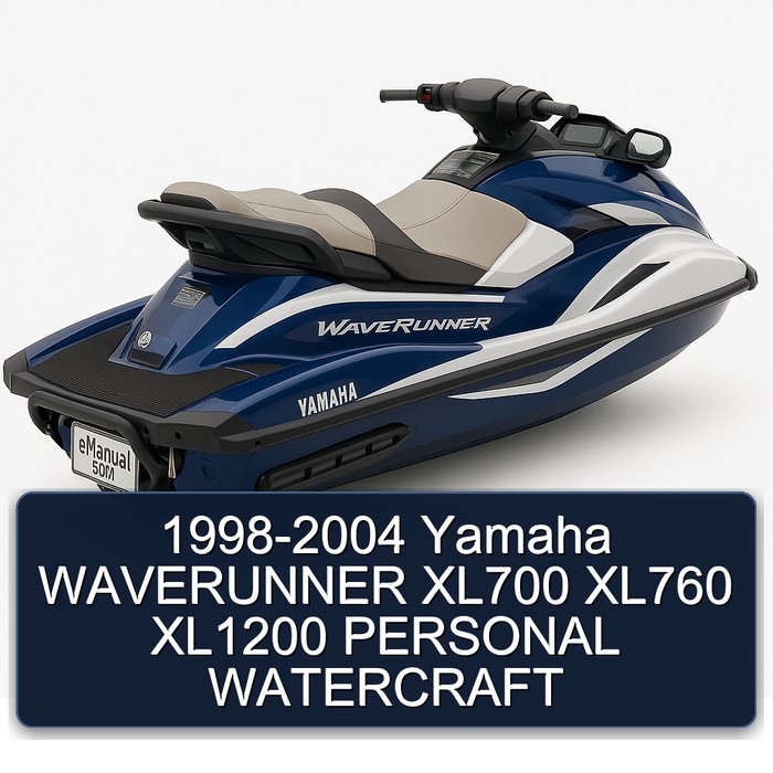 1998-2004 Yamaha WAVERUNNER XL700 XL760 XL1200 PERSONAL WATERCRAFT