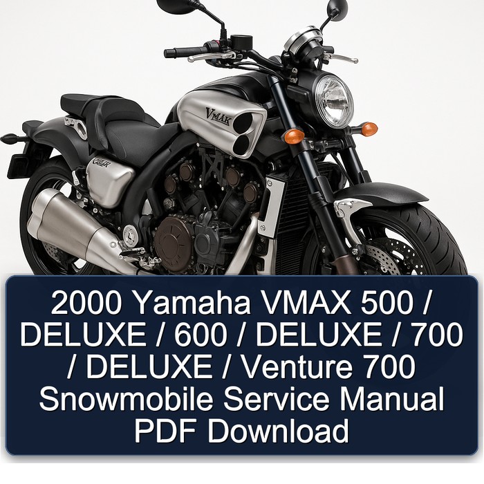 2000 Yamaha VMAX 500 / DELUXE / 600 / DELUXE / 700 / DELUXE / Venture 700 Snowmobile Service Manual PDF Download