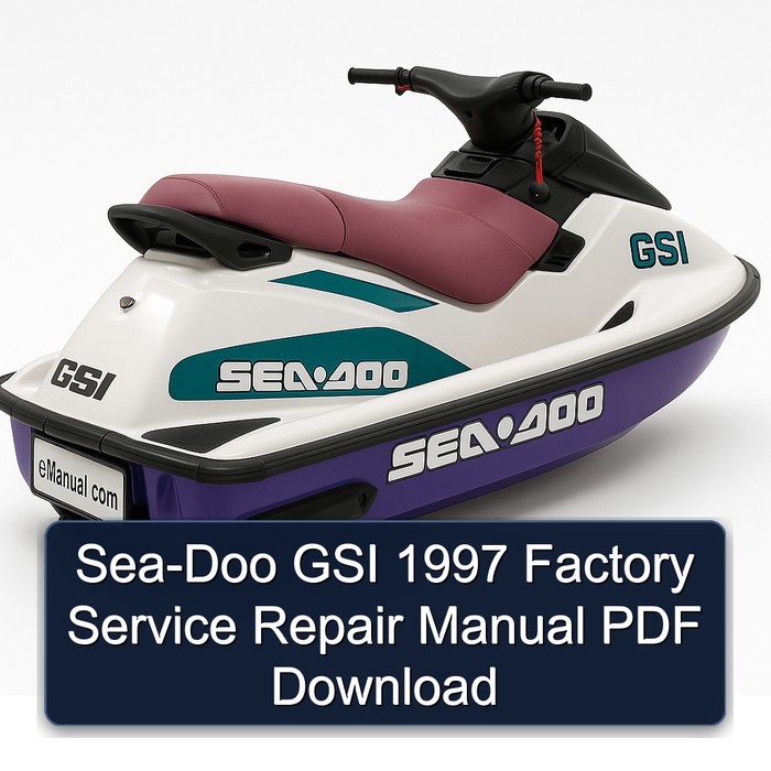 Sea-Doo GSI 1997 Factory Service Repair Manual PDF Download