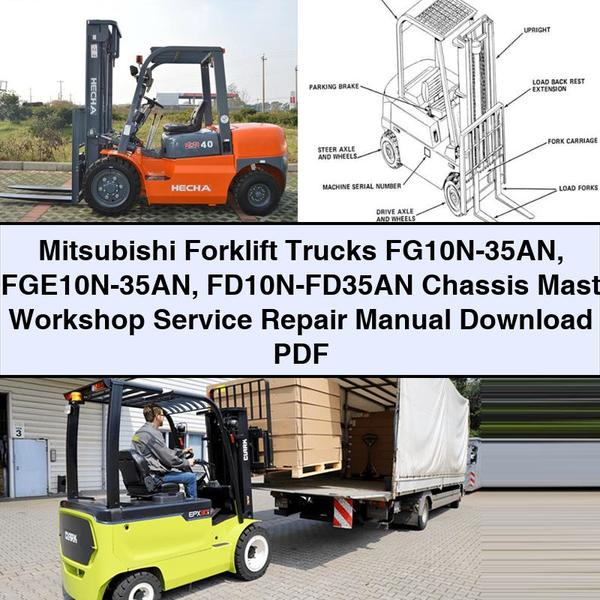 Manual de Servicio y Reparación de Chasis, Mástil y Taller para Carretillas Elevadoras Mitsubishi FG10N-35AN, FGE10N-35AN, FD10N-FD35AN