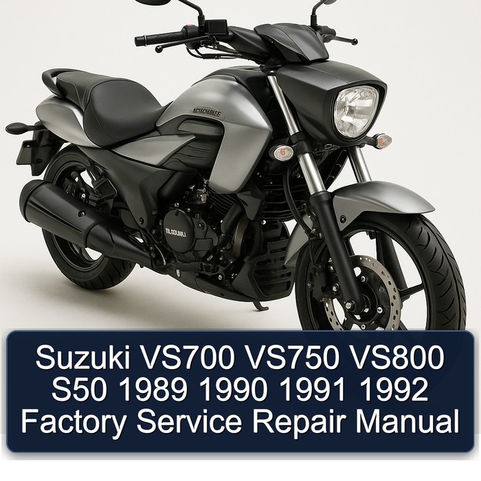 Suzuki VS700 VS750 VS800 S50 1989 1990 1991 1992 Factory Manual de servicio y reparación