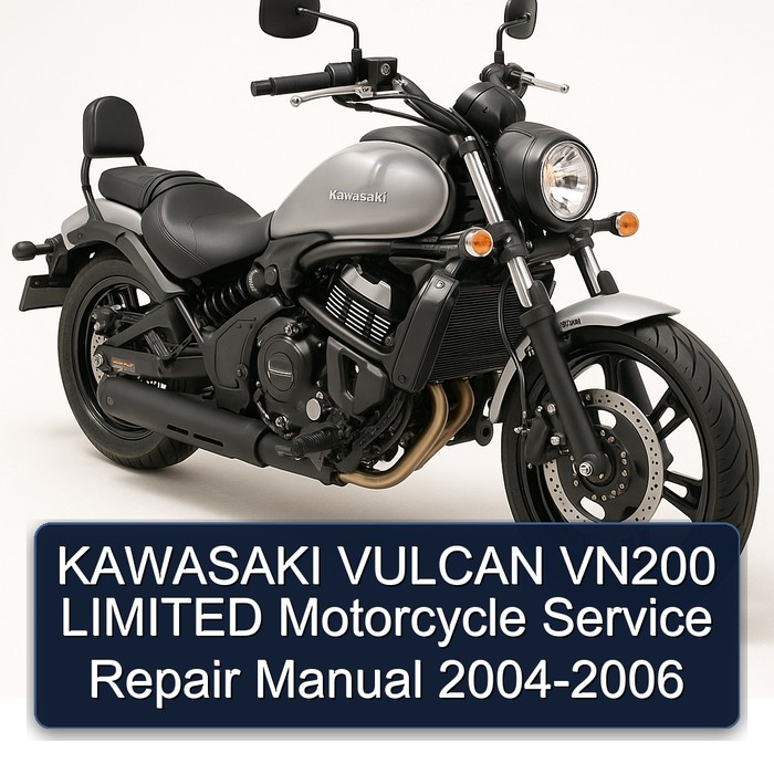 KAWASAKI VULCAN VN200 LIMITED Motorcycle Service Repair Manual 2004-2006