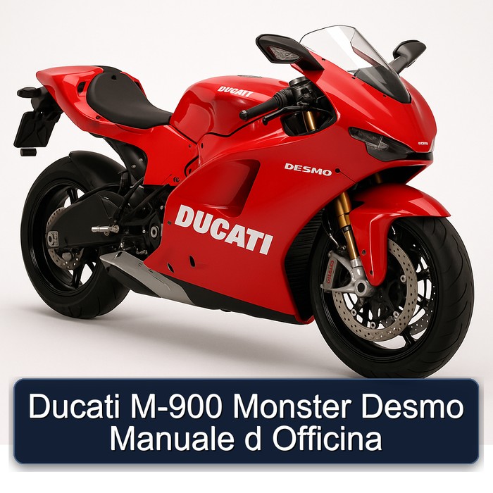 Ducati M-900 Monster Desmo Manuale d Officina