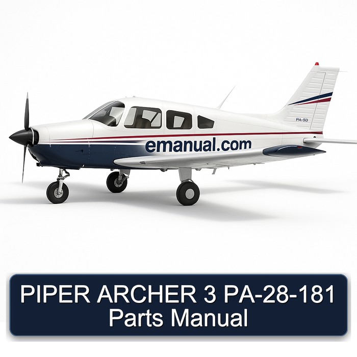 PIPER ARCHER 3 PA-28-181 Parts Manual