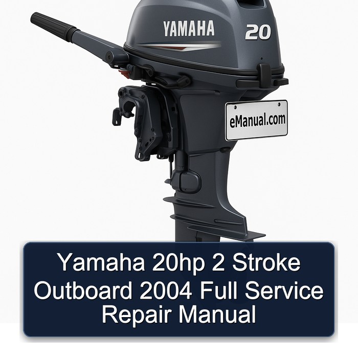 Yamaha 20hp 2 Stroke Outboard 2004 Full Manual de servicio y reparación