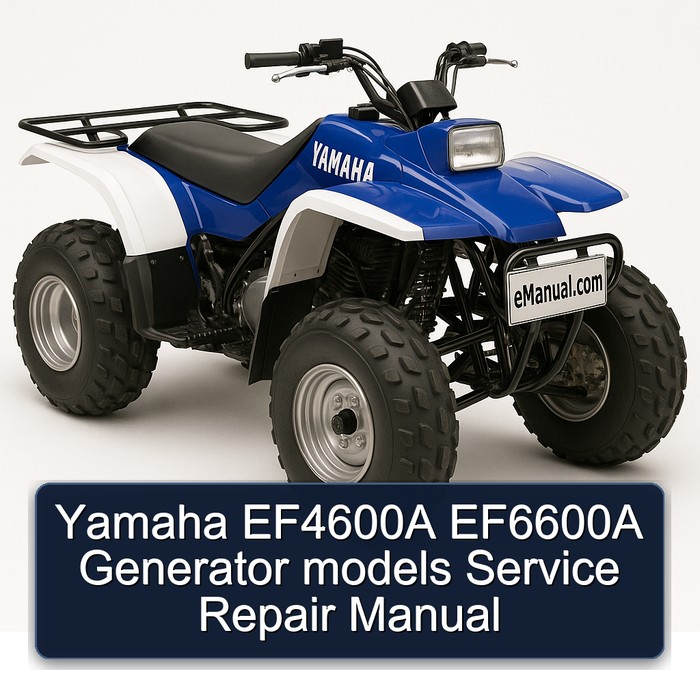 Yamaha EF4600A EF6600A Generator models Service Repair Manual 
