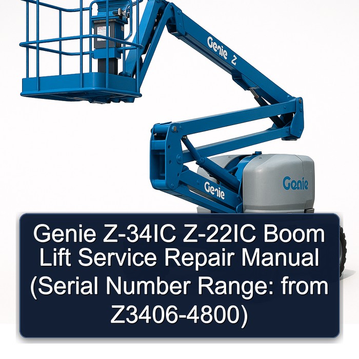 Genie Z-34IC Z-22IC Boom Lift Manual de servicio y reparación (Serial Number Range: from Z3406-4800)