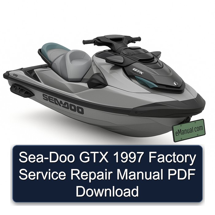 Sea-Doo GTX 1997 Factory Service Repair Manual PDF Download