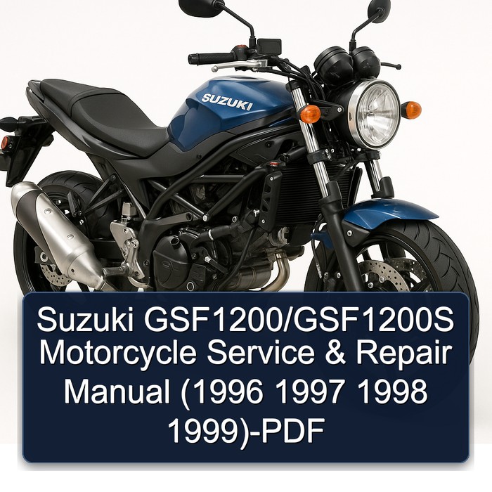Suzuki GSF1200/GSF1200S Motorcycle Manual de servicio y reparación (1996 1997 1998 1999)-PDF