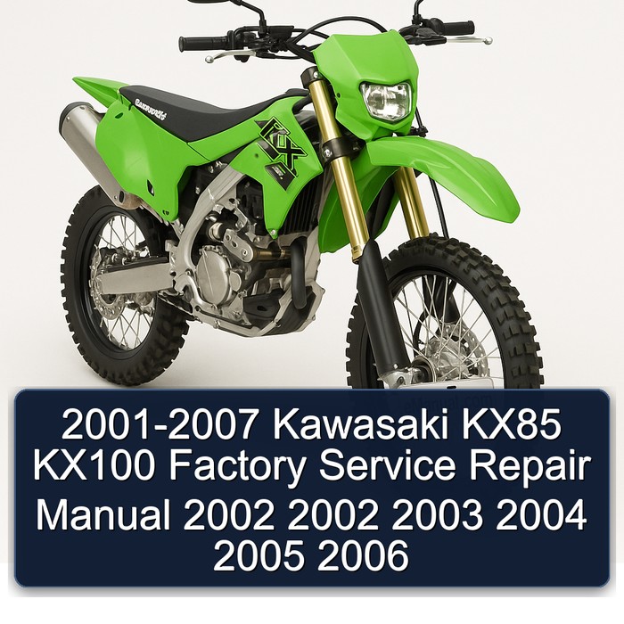 2001-2007 Kawasaki KX85 KX100 Factory Manual de servicio y reparación 2002 2002 2003 2004 2005 2006