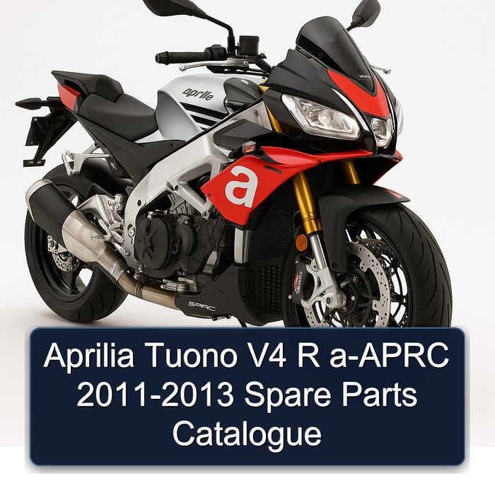 Aprilia Tuono V4 R a-APRC 2011-2013 Spare Parts Catalogue