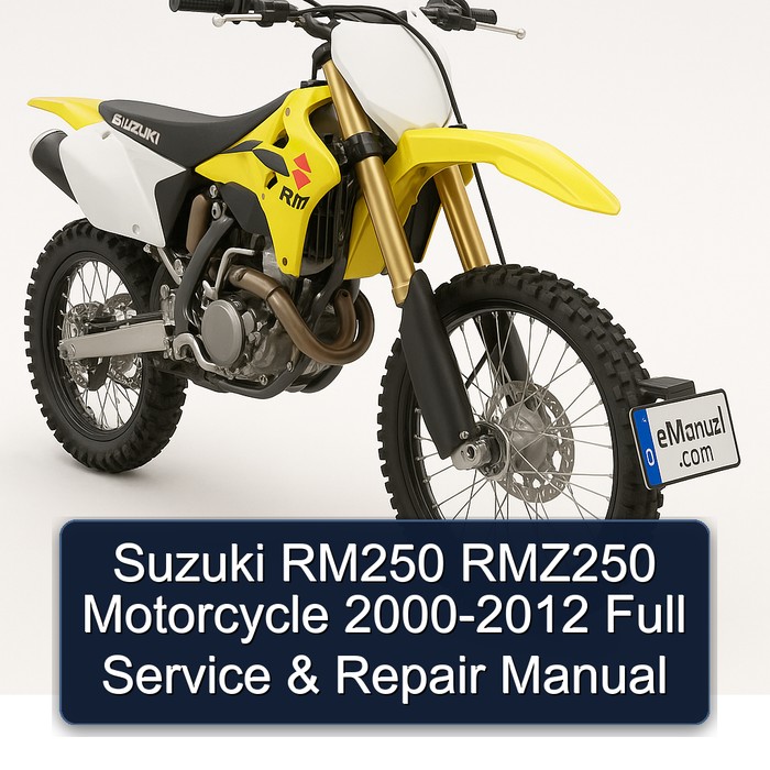 Suzuki RM250 RMZ250 Motorcycle 2000-2012 Full Service & Repair Manual