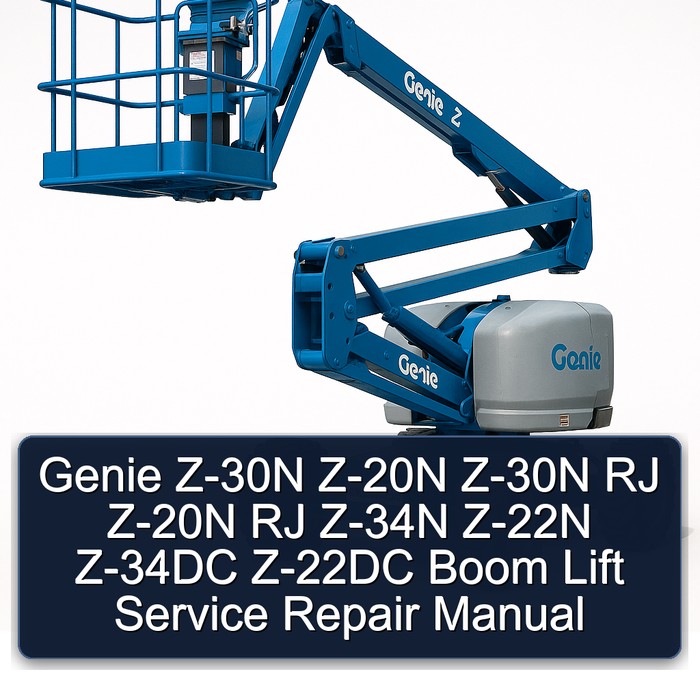Genie Z-30N Z-20N Z-30N RJ Z-20N RJ Z-34N Z-22N Z-34DC Z-22DC Boom Lift Service Repair Manual