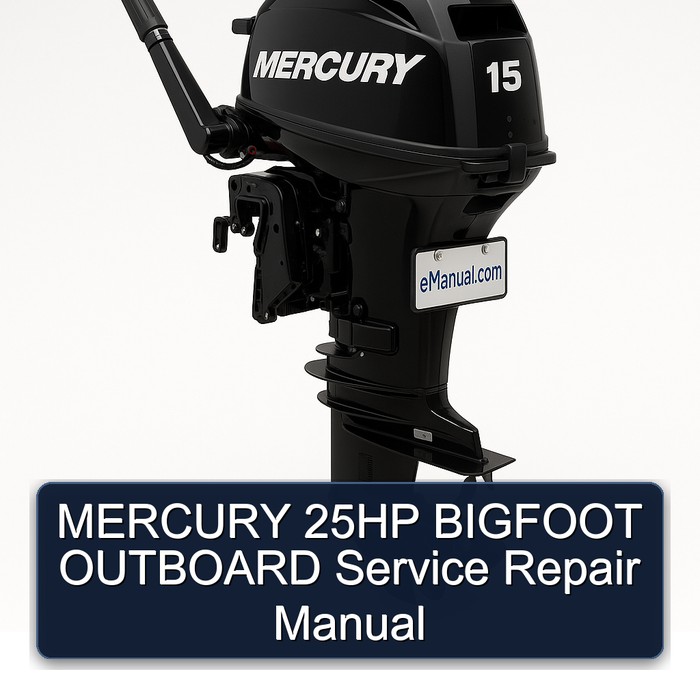 MERCURY 25HP BIGFOOT OUTBOARD Service Repair Manual
