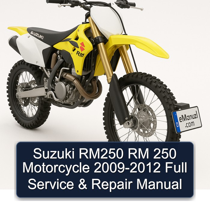 Suzuki RM250 RM 250 Motorcycle 2009-2012 Full Service & Repair Manual