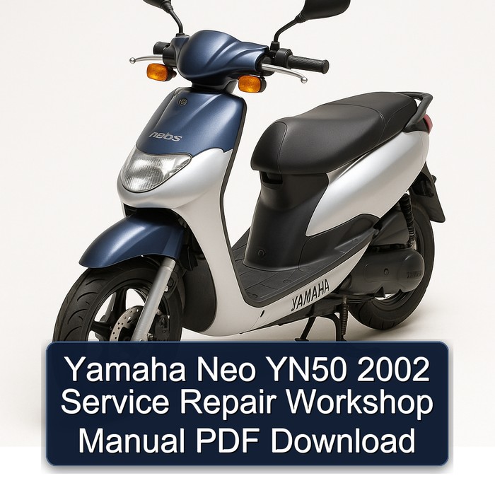 Yamaha Neo YN50 2002 Service Repair Workshop Manual PDF Download