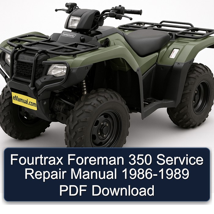Fourtrax Foreman 350 Manual de servicio y reparación 1986-1989 PDF Download