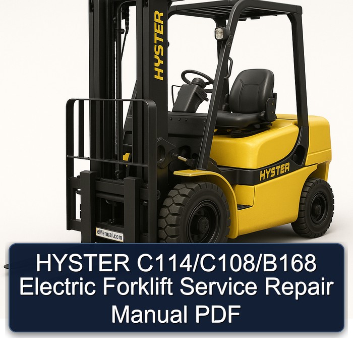 HYSTER C114 (E25XL E30XL E35XL) C108 (E40XL E50XL E55XL E60XL) B168 (J40XL J50XL J60XL) Electric FORKLIFT Manual de servicio y reparación PDF Download