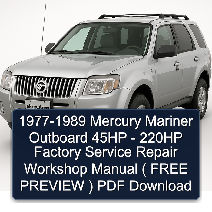 1977 Mercury Mariner Outboard 45HP - 220HP ( Free Preview ) Workshop Service Repair Manual PDF Download