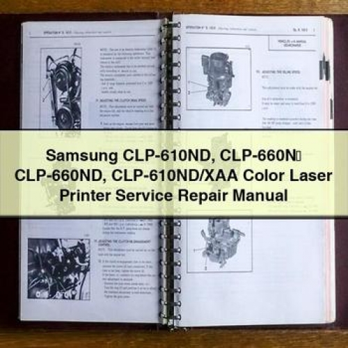 Samsung CLP-610ND CLP-660N， CLP-660ND CLP-610ND/XAA Color Laser Printer Service Repair Manual PDF Download