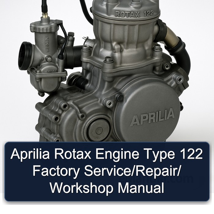 Aprilia Rotax Engine Type 122  Factory Service/Repair/ Workshop Manual 