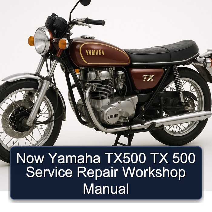 Now Yamaha TX500 TX 500 Service Repair Workshop Manual